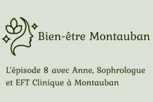 Podcast Sophrologie avec Anne